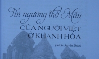 Nguyễn Văn Bốn. Tín ngưỡng thờ Mẫu của người Việt ở Khánh Hòa