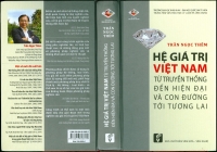 GS.TSKH Trần Ngọc Thêm: “Để hình thành hệ giá trị Việt Nam mới, dân chủ phải đi liền với pháp quyền”